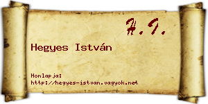 Hegyes István névjegykártya